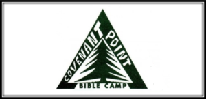 Erik signature – first name only Covenant Point Bible Camp – Christian camp  for all ages in the Upper Peninsula of Michigan